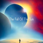 The Fall of the Sun