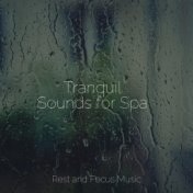 Tranquil Sounds for Spa