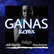 Ganas (Remix)