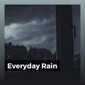 Everyday Rain