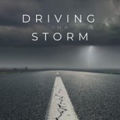 Driving in a Storm