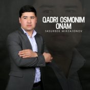 Qadri osmonim onam