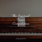 The Sensual Piano Compilation