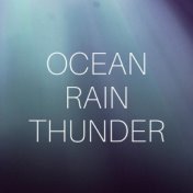 Ocean, Rain, Thunder Sounds: Soothing Nature Sounds for Sleeping, Relaxing, Calming, and Stress