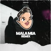 Mala Mia (Remix)