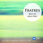 Fratres: Best of Arvo Pärt