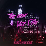 The New Vice City