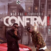 Confirm (feat. Sarkodie) (Remix)