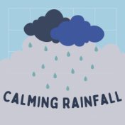 Calming Rainfall
