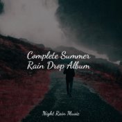 Complete Summer Rain Drop Album