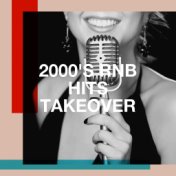 2000's RnB Hits Takeover
