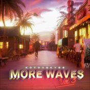 More Waves, Vol. 3
