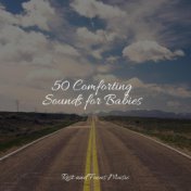 50 Comforting Sounds for Babies