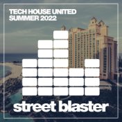 Tech House United Summer 2022