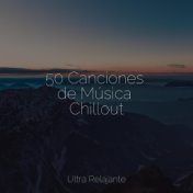 50 Canciones de Música Chillout