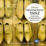 Holzschuhtanz: Zar und Zimmermann - Highlights (Inspiration)