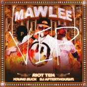 Mawlee (RIOT TEN VIP Mix)