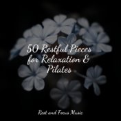 50 Restful Pieces for Relaxation & Pilates