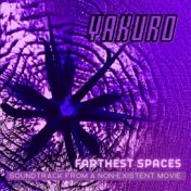 Farthest Spaces (Soundtrack from a Non-Existent Movie)