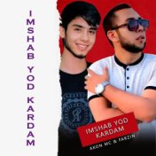 Imshab Yod Kardam