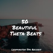 50 Beautiful Theta Beats