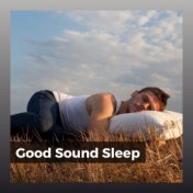 Good Sound Sleep