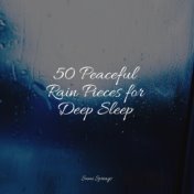 50 Peaceful Rain Pieces for Deep Sleep