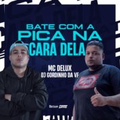 Bate Com a Pika na Cara Dela