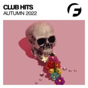 Club Hits Autumn 2022