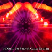 44 Music For Study & Casual Reading