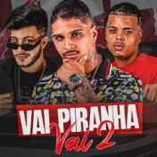 Vai Piranha Vai 2