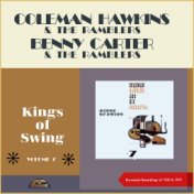 Kings of Swing Vol.7: Coleman Hawkins & The Ramblers (Original Recordings from the Golden Swing Era of 1935 & 1937)