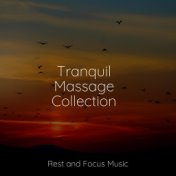 Tranquil Massage Collection
