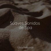 Suaves Sonidos de Spa