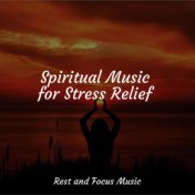 Spiritual Music for Stress Relief