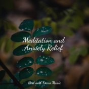 Meditation and Anxiety Relief