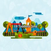 19 Toddlers Sing
