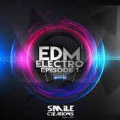 EDM Electro Episode 1