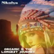 Organic 3: The Longest Journey