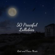 50 Peaceful Lullabies