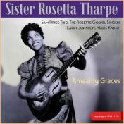 Amazing Graces (Recordings of 1950 - 1951)