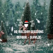 Slavlje (Aq Holiday Sessions)