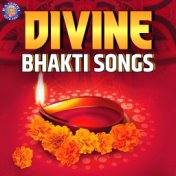 Divine Bhakti Songs