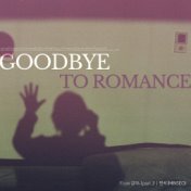 Goodbye To Romance (MINSEO X Kim Eana Project)