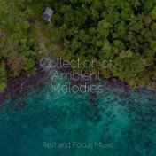 Collection of Ambient Melodies