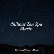 Chillout Zen Spa Music