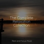 The Complete Relaxation Collection