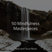 50 Mindfulness Masterpieces
