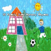 15 Family Time Nursery Rhymes