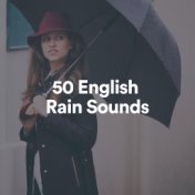 50 English Rain Sounds